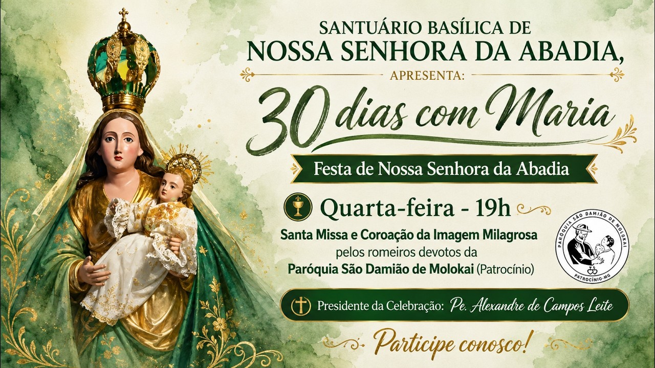 30 Dias com Maria, Missa e Coroação da Imagem Milagrosa - Paróquia São Damião de Molokai 15 de Julho