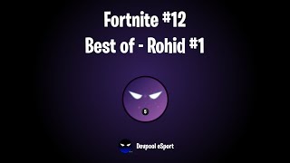 Devpool Esport - Best Of Rohid
