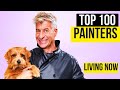 Top 100 contemporary painters living today