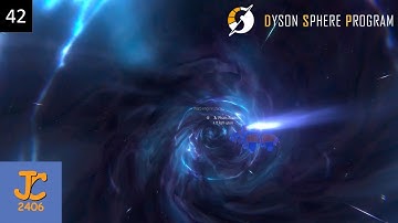 Ludicrous Speed! – Dyson Sphere Program Part 42