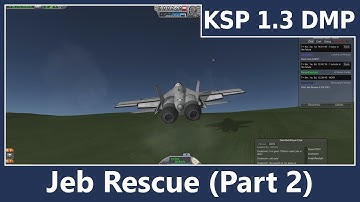 Rescuing Jeb (Part 2) - KSP DarkMultiplayer