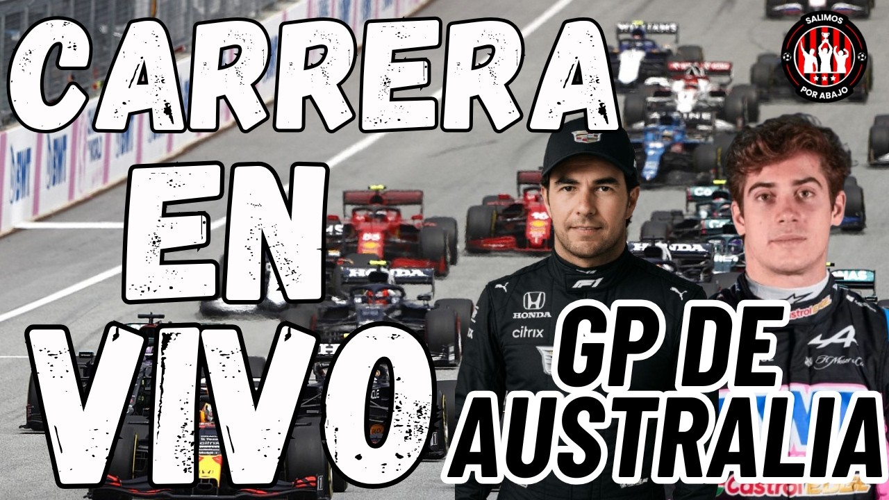 🔴 FORMULA 1 EN VIVO | CORRE COLAPINTO Y CHECO PEREZ | GP DE AUSTRALIA | CARRERA EN VIVO [ F1 HOY ]
