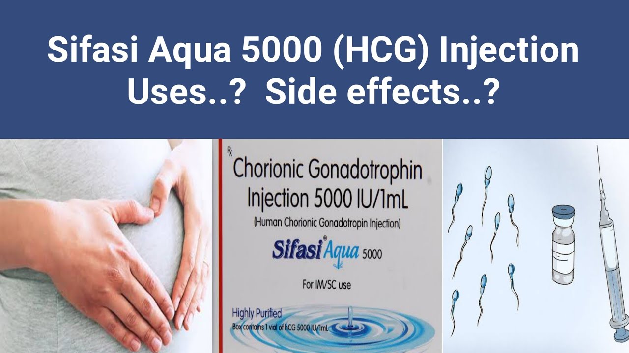 sifasi-aqua-5000-injection-uses-in-tamil-chorionic-gonadotrophin