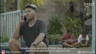 Story Wa Paijo || Bakar Production