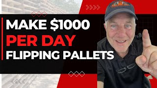 Earn 1K Daily Master the Pallet Profit Game