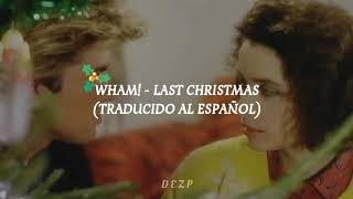 Wham! - Last Christmas [TRADUCIDO AL ESPAÑOL]