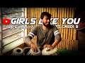 Maroon 5 girls like you ftcardi b tabla rendition