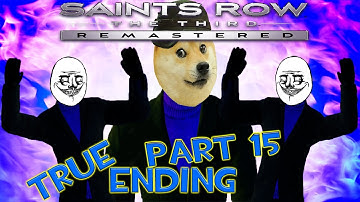 Saints Row The Third Remastered: Part 15: End of Killbane and STAGS Last Assault (True Ending)