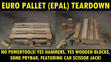 how to dismantle a Euro Pallet (EPAL) with simple cheap tools (un-powered)