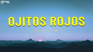 Grupo Frontera x Ke Personajes - OJITOS ROJOS (Letra/Lyrics)