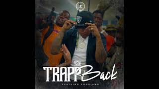 YSN - Trapp Back ft Foogiano - Audio