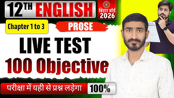 Bihar Board Class 12th English Chapter 1 to 3 Objective Question | English Class 12th Objective 2026