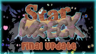 Starwreck - Full Song (Final Update)