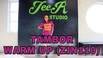 Zumba || Tambor - Sak Noel || Zin110 || Warm Up