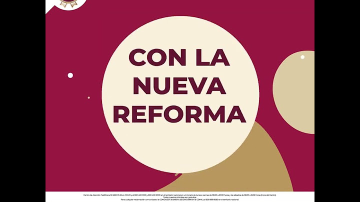 Conoce los cambios a la Reforma Ley 97 del IMSS #YoTeExplico