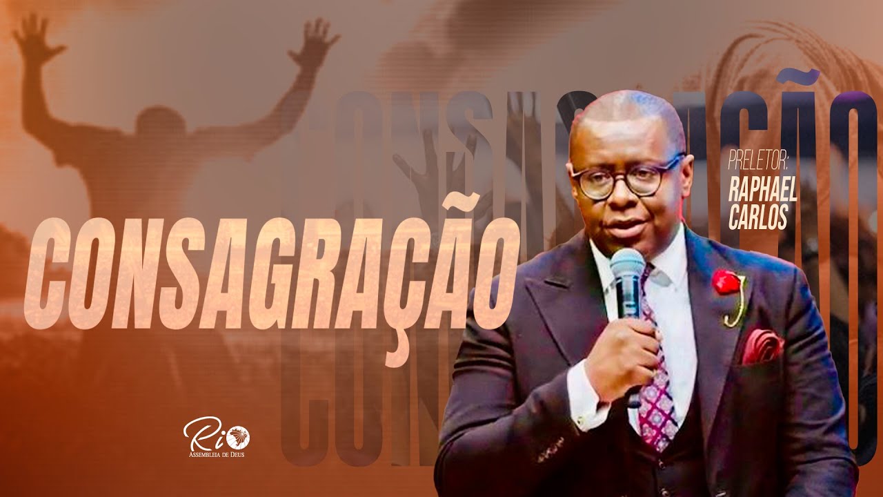 Consagração | Pr. Raphael Carlos | 07/12/2024 - YouTube