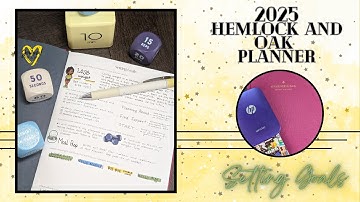 2025 Planner - Hemlock and Oak - Habit and Goal Page Set Up