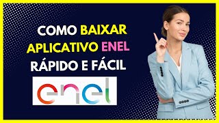 Baixar aplicativo da ENEL - Veja como  baixar aplicativo enel screenshot 3