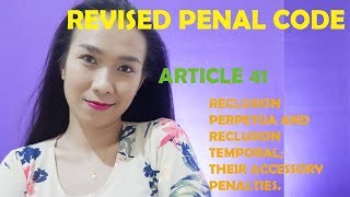 Revised Penal Code - Article 41 (Reclusion Perpetua and Reclusion Temporal) screenshot 4