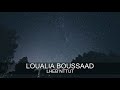 Loualiaboussaad  lhebnttut audio