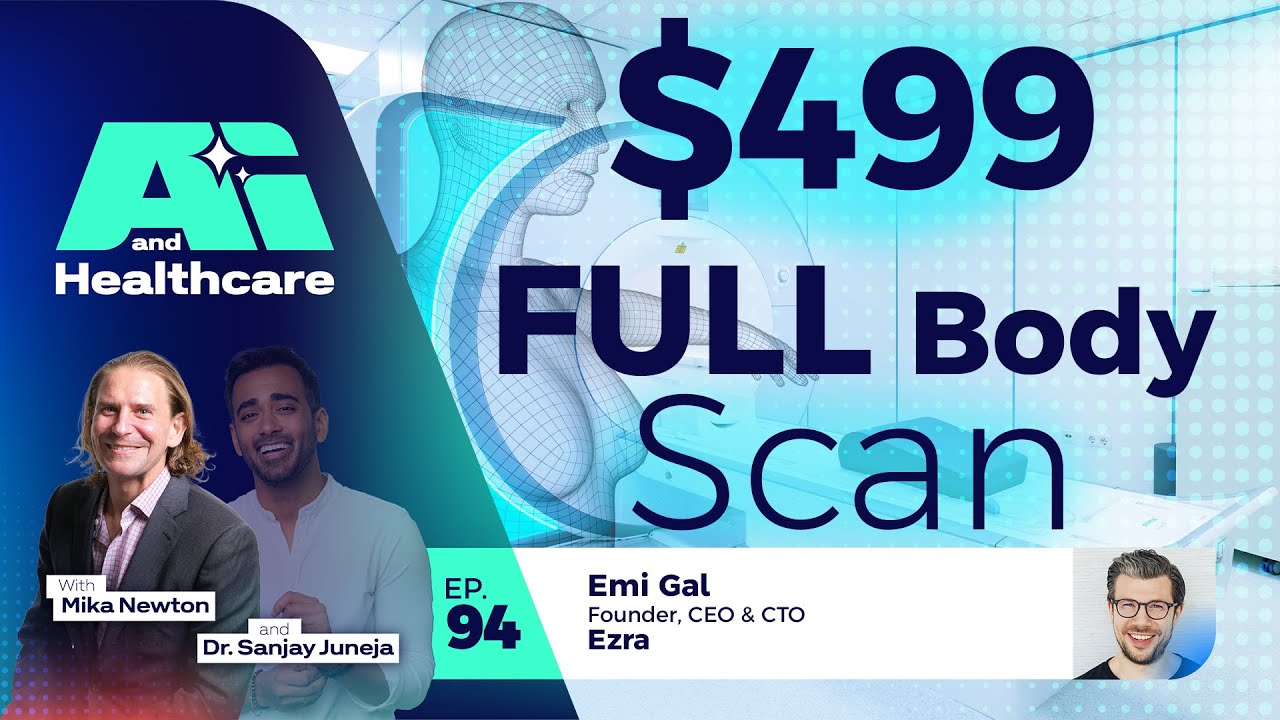 AI Makes Full Body MRI Screening Affordable - with Emi Gal - YouTube
