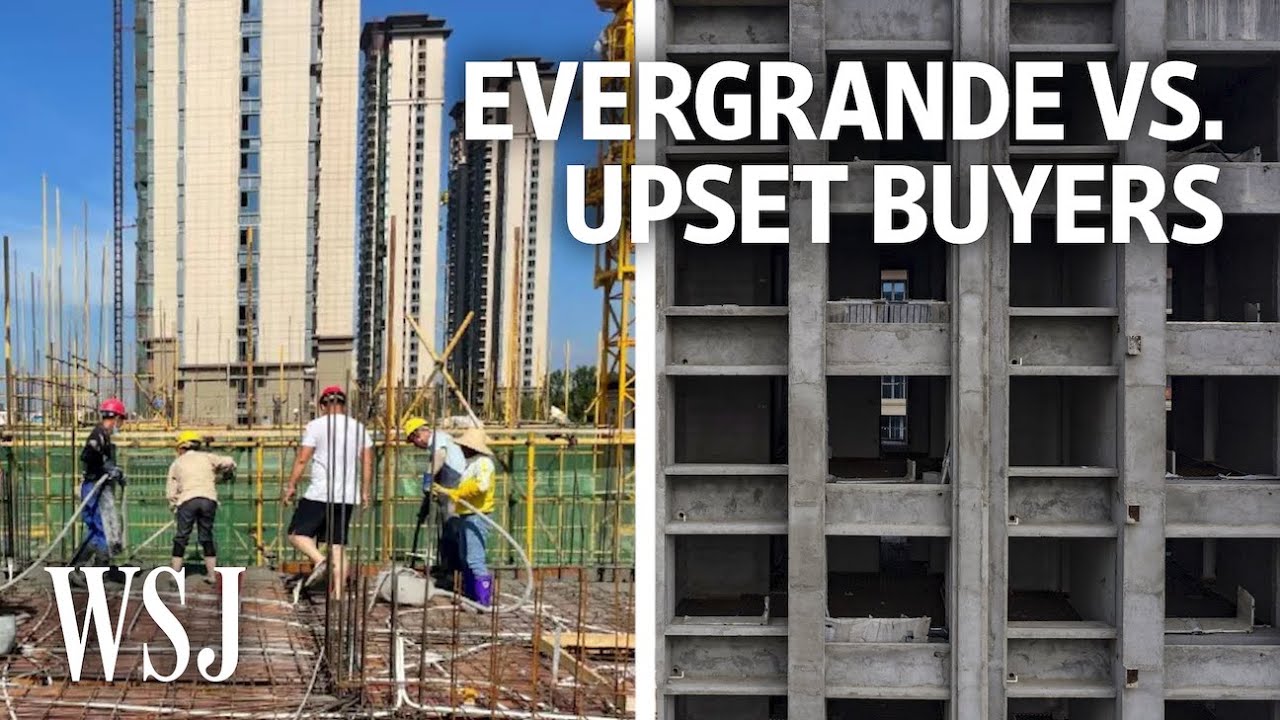 Evergrande Says It’s Back to Work, But Homeowners Say Not Fast Enough | WSJ