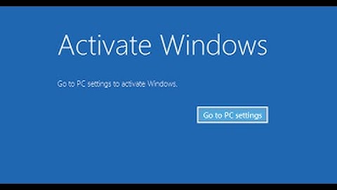 HOW TO ACTIVATE WINDOWS 10