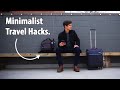 How To Travel Like A Minimalist.