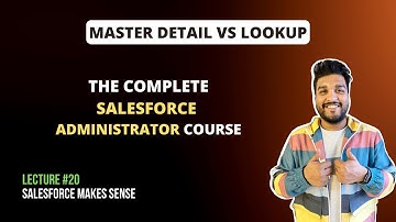 Hoofddetail- versus opzoekrelaties | De complete Salesforce Administrator-cursus