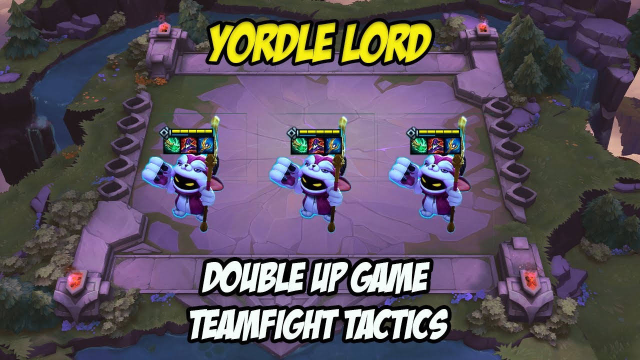 YORDLE LORD FOR THE WIN / TFT DOUBLE UP GAME - YouTube