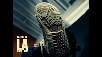 Lucid Lainy - Back Up In LA (Official Music Video)