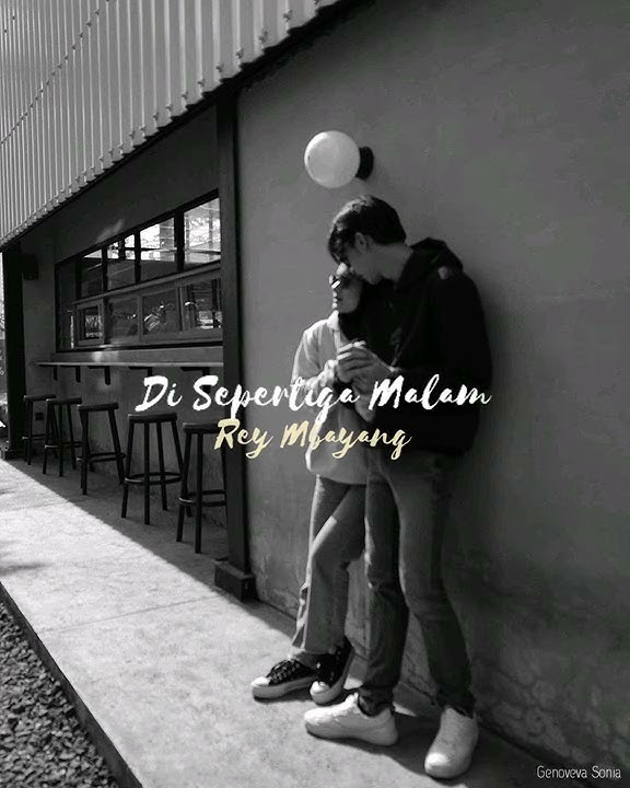 STORY WA || REY MBAYANG - DI SEPERTIGA MALAM (COVER BY AVIWKILA)