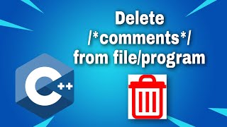 Remove Comments from a file or program | C++ | Bangla Tutorial