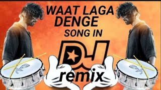 waat laga denge in dj song /likeandsubscribemychannel /edit by raavinuthala vijay