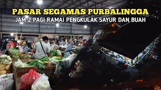 Download lagu Jam 2 Pagi Udah Rame Banget.!!! Pasar Segamas Purbalingga. Kulakan Sayur Dan Bua mp3