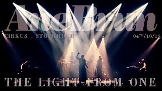 Video thumbnail of "Ane Brun - The Light From One (live at Cirkus Stockholm)"