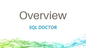 An Overview of IDERA SQL Doctor