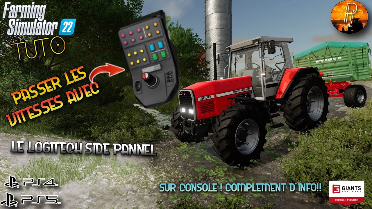 [TUTO FS22] PASSAGE VITESSE AVEC LE SIDE PANEL LOGITECH SUR PLAYSTATION