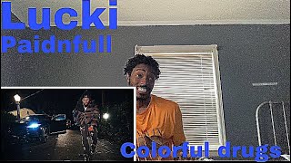 LUCKI - PAIDFULL / COLORFUL DRUGS (Official video) Reaction