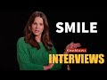 Smile Movie Cast and Crew Interviews