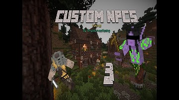 Minecraft Custom NPCs Tutorial 3: How to make a Basic Guard