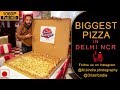 Biggest Pizza In Delhi NCR At The American Connection, Kalkaji
