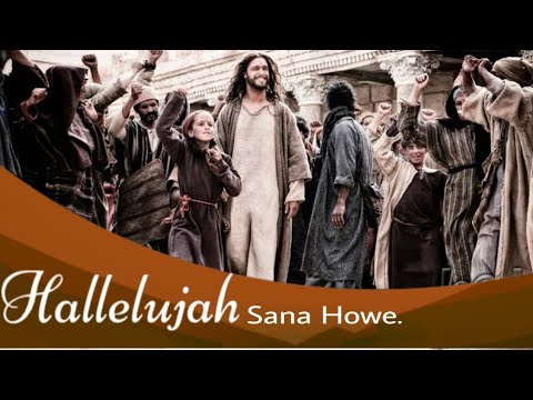 NEW MASIH SONG  HALLELUJAH SANA HOWE 