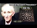 Nikola Tesla: &quot;432 Hz is SACRED&quot;