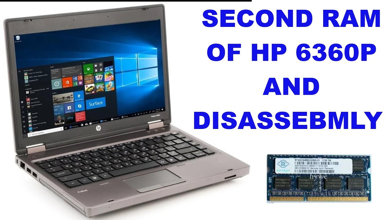 hp 6360P LAPTOP SECOND RAM / DISASSEMBLY