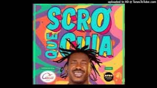 Scro Que Cuia ft. Djibril Cisse - Sacode