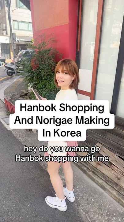 Hanbok Shopping and norigae making in Korea #korea #hanbok #norigae #hongdae @leesle_official