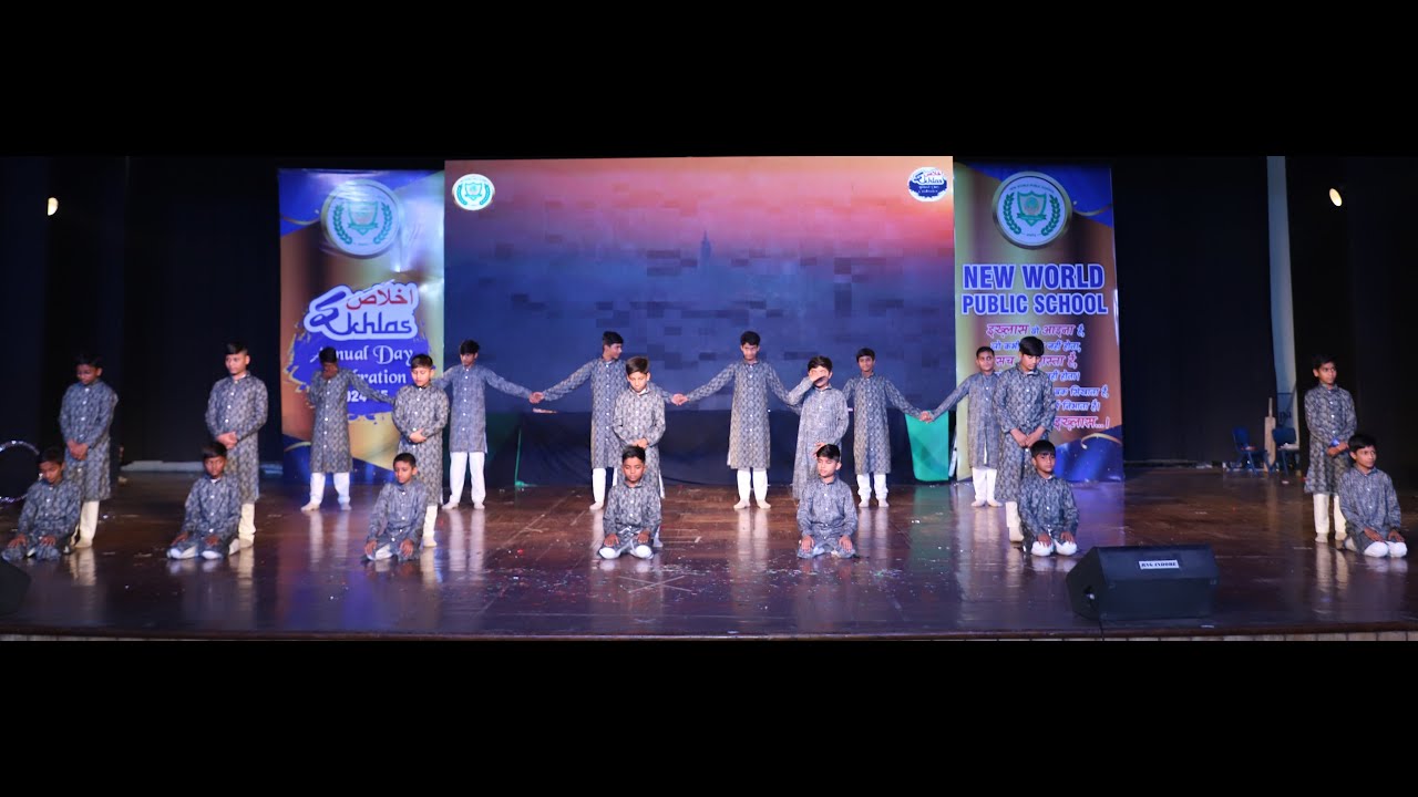 Ay Nojawan Manzil Talash kar Action Song  | New World Public School | Annual Function Ikhlaas 2024