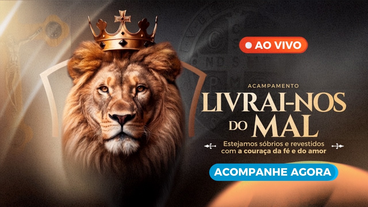 Canção Nova AO VIVO: Acampamento Livrai-nos do Mal 2026