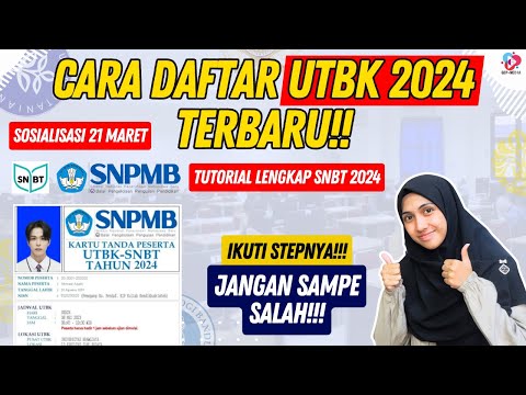 CARA DAFTAR UTBK 2024 TERBARU | HATI HATI SAAT INPUT DATA, HASIL SOSIALISASI SNMPB